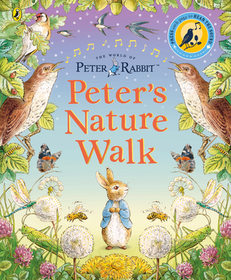 Peter Rabbit: Peter's Nature Walk: A Sound Book (Hardcover)