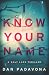 I Know Your Name: A Chilling Psychological Thriller (Wolf Lake Mystery Thriller Suspense Series)