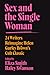 Sex and the Single Woman: 2...
