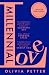 Millennial Love: A Provocative Non-Fiction Guide to Relationships and Romance in the Age of Technology