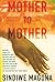 Mother to Mother by Sindiwe Magona