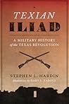 Texian Iliad: A M...