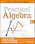 Practical Algebra by Bobson Wong