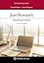 Just Research: Preparing for Practice (Aspen Coursebook)