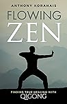 Flowing Zen: Find...