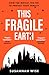 This Fragile Earth