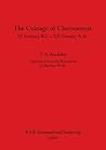 The Coinage of Chersonesus: IV Century B.C. -XII Century A.D. (BAR International) (English and Russian Edition)