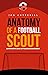 Anatomy of a football scout