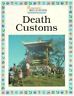 Death Customs (Understanding Religions) Death Customs (Understanding Religions)
