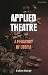 Applied Theatre: ...