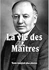 La Vie Des Maitres