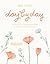 Day by Day Guided Journal: ...