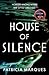 House of Silence