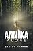 Annika Alone by Sharon Graham