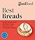 Good Food: Best Breads