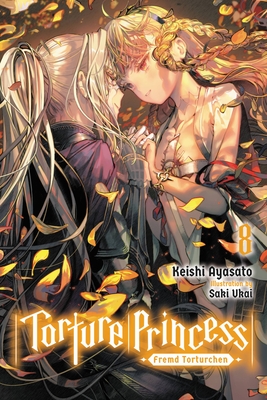 Torture Princess: Fremd Torturchen, Vol. 8 (Torture Princess: Fremd Torturchen, #8)