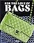 For the Love of Bags by Julia Werner