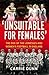 'Unsuitable for Females': The Rise of the Lionesses and Women's Football in England