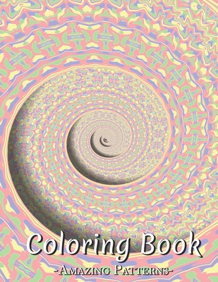 Animals Coloring Book: An Adult Coloring Book Featuring Super Cute And Baby Animals For Stress Relief And Relaxation For Kids, Teens ( Psychedelic-Spiral-Mandala Coloring Books )