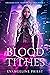 Blood Tithes