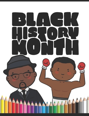 Black History Month Books For Kids: 30 Inspiring Black Heroes With Quotes To Read and Learn About, For Kids Ages 4-8, Toddlers And Childrens