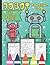Robot Animals Coloring Book by Classic Level Designs