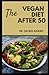 The Vegan Diet Guide after ...