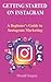 Getting Started on Instagra...
