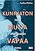 Kunniaton mutta vapaa by Eveliina Talvitie