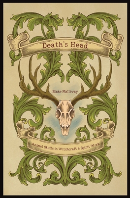 Death's Head: Animal Skulls in Witchcraft & Spirit Work