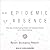 An Epidemic of Absence: A New Way of Understanding Allergies and Autoimmune Diseases
