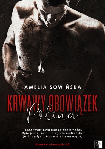 Krwawy obowiązek. Polina (Krwawe obowiązki, #2)