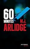 60 minutes by M.J. Arlidge