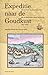 Expeditie naar de Goudkustm...