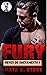 Fury: Reyes de Sacramento. Vol. 1 (Reyes de Sacramento MC Club) (Spanish Edition)