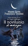 Il novilunio di marzo by Maura Serra