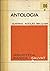 Antología (Biblioteca Básica Salvat, #100)