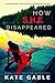 How She Disappeared (Charlo...