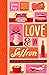 Love & Saffron: a novel of friendship, food, and love