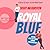 Royal Blue - Wahre Liebe ist nicht immer diplomatisch by Casey McQuiston