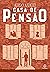 Casa de Pensão (Clássicos da literatura mundial) (Portuguese Edition)
