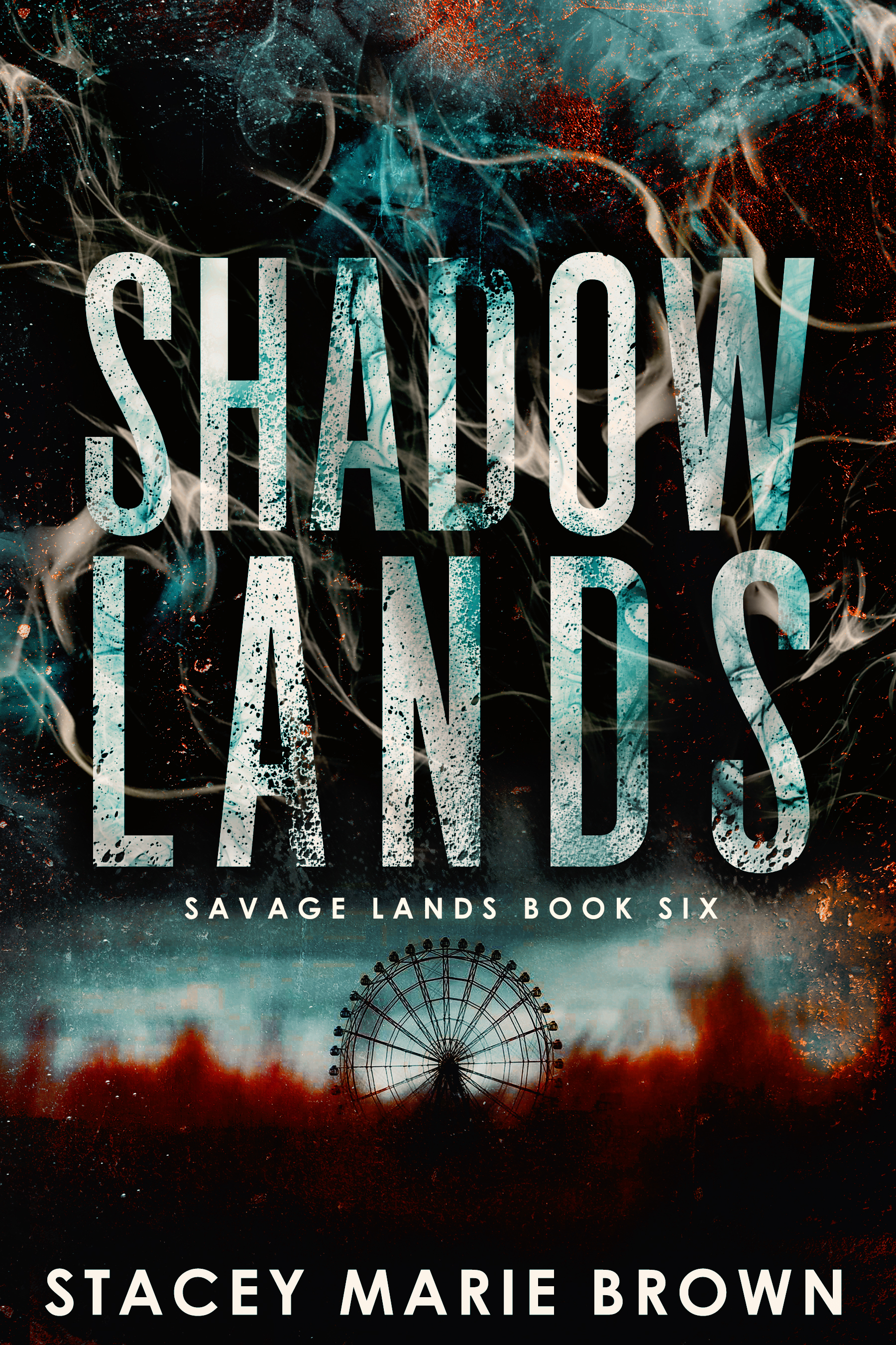 Shadow Lands (Savage Lands, #6)