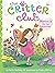 Marion's Got the Butterflies (The Critter Club)