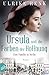 Ursula und die Farben der Hoffnung (Die große Berlin-Familiensaga #2)