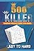500 Killer Sudoku: Puzzles ...
