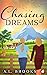 Chasing Dreams