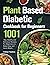 Plant Based Diabetic Cookbo...
