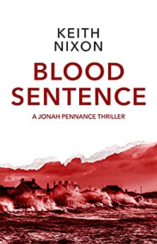 Blood Sentence (DI Jonah Pennance #1)