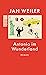 Antonio im Wunderland by Jan Weiler