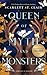 Queen of Myth and Monsters (Adrian X Isolde, #2)